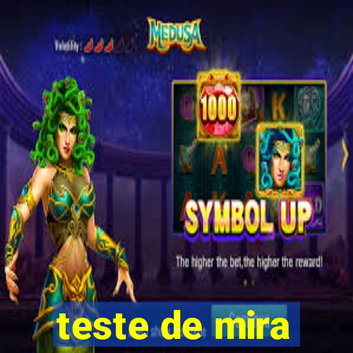 teste de mira